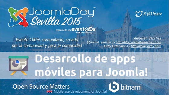 JDay Sevilla 2015 Desarrollo de apps moviles para Joomla